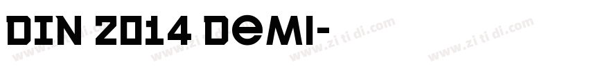 DIN 2014 Demi字体转换